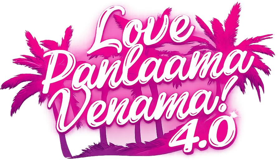 Love Panlaama Venaama 4.0